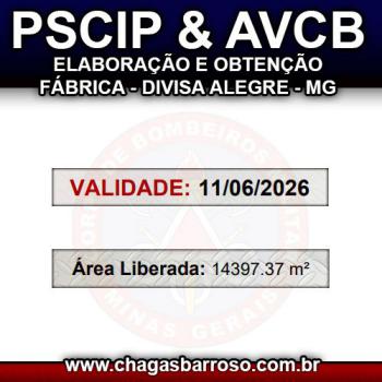 PSCIP & AVCB ELABORAÇÃO E OBTENÇÃO FÁBRICA - DIVISA ALEGRE - MG PSCIP & AVCB ELABORAÇÃO E OBTENÇÃO FÁBRICA - DIVISA ALEGRE - MG
